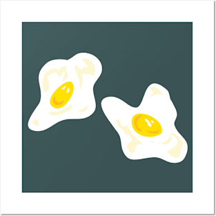 Fried eggs Posters and Art